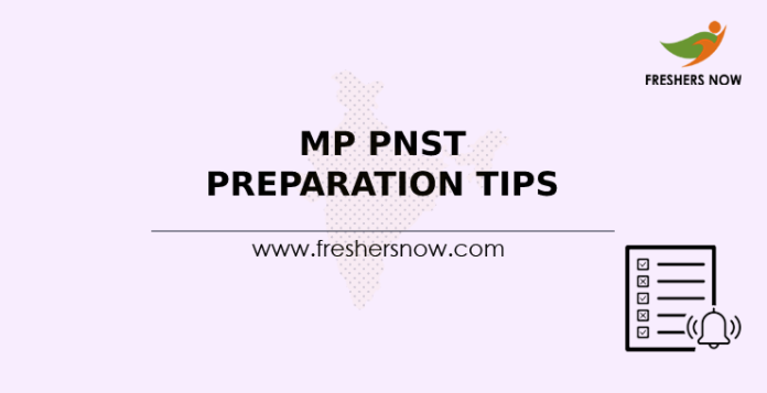 MP PNST Preparation Tips