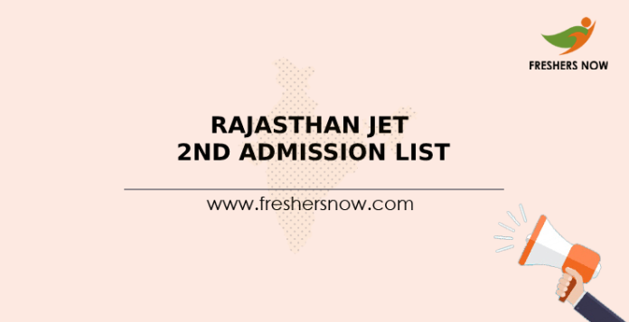 Rajasthan JET 2nd Admission List