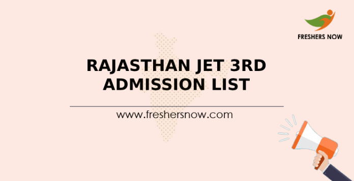 Rajasthan JET 3rd Admission List