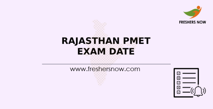 Rajasthan PMET Exam Date