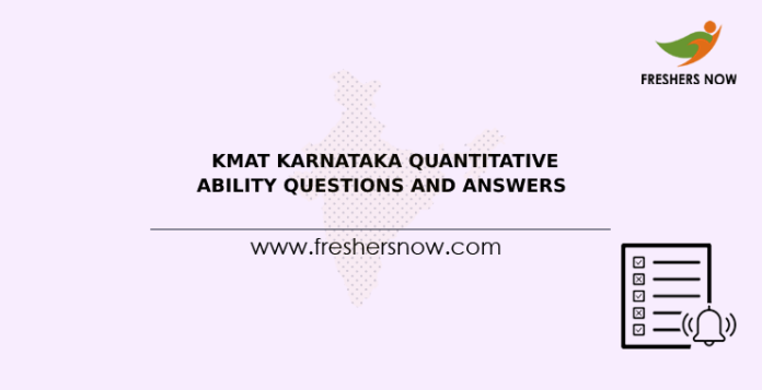 KMAT Karnataka Quantitative Ability Questions and Answers