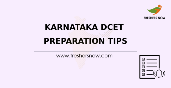 Karnataka DCET Preparation Tips