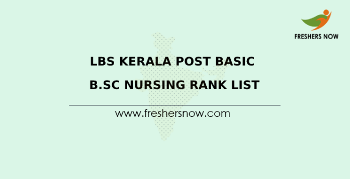 LBS Kerala Post Basic B.Sc Nursing Rank List