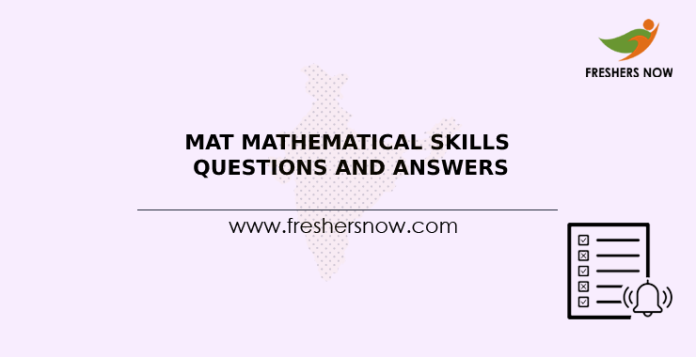 MAT Mathematical Skills Questions and Answers