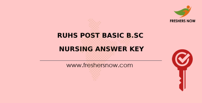 RUHS Post Basic B.Sc Nursing Answer Key