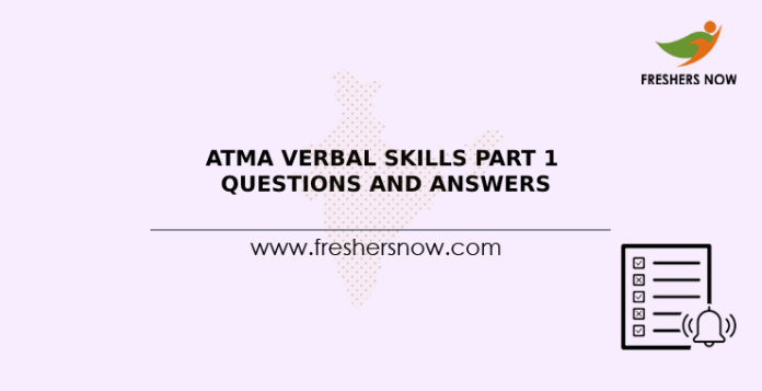 ATMA Verbal Skills Part 1 Questions and Answers