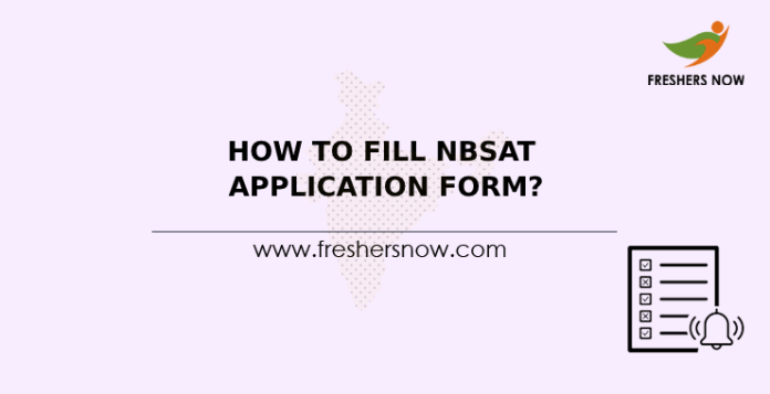 How To Fill NBSAT Application Form