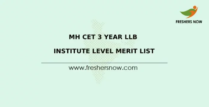 MH CET 3 Year LLB Institute Level Merit List