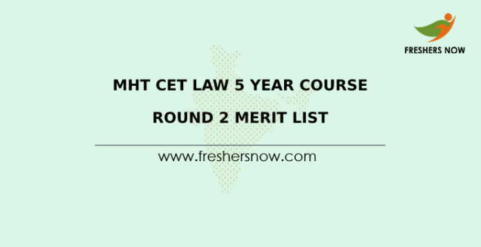 MHT CET Law 5 Year Course Round 2 Merit List