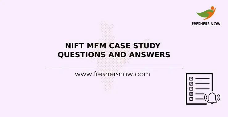 case study for nift mfm