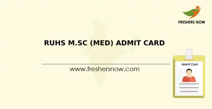 RUHS M.Sc (Med) Admit Card