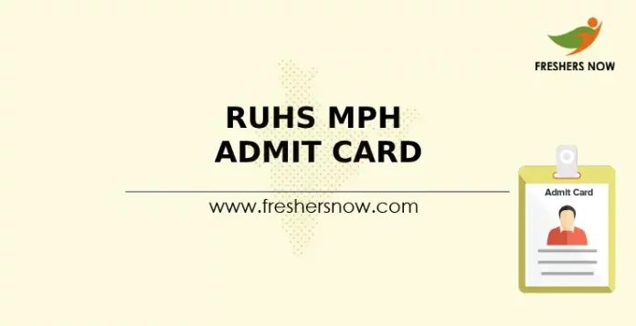 RUHS MPH Admit Card