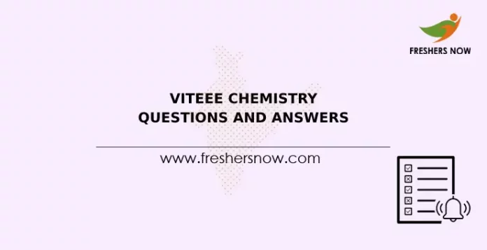 VITEEE Chemistry Questions and Answers