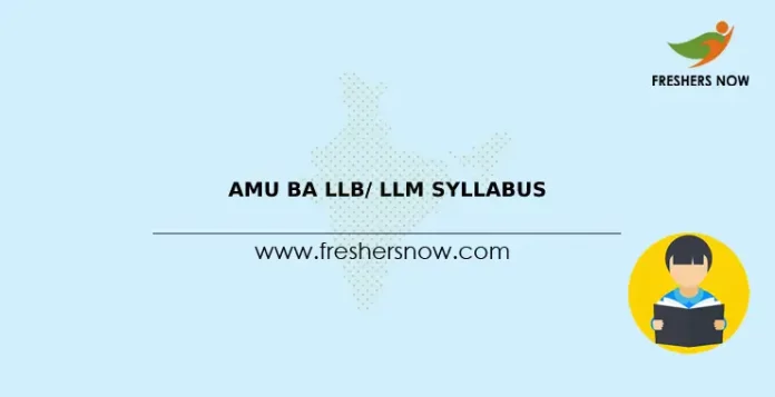 AMU BA LLB/ LLM Syllabus