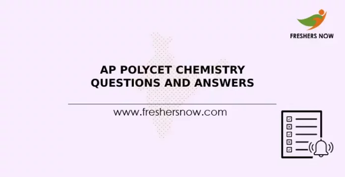 AP Polycet Chemistry Questions and Answers