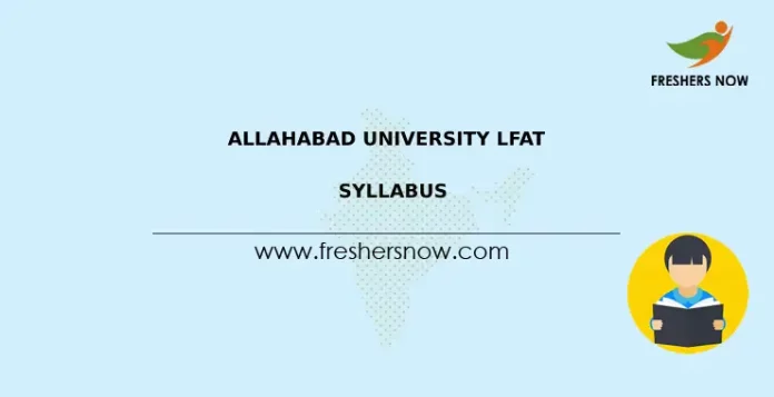 Allahabad University LFAT Syllabus