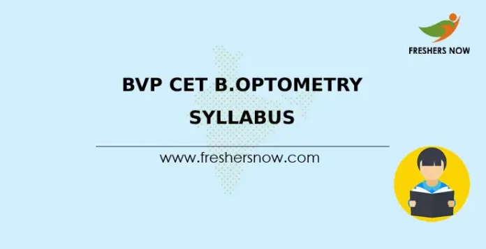 BVP CET B.Optometry Syllabus