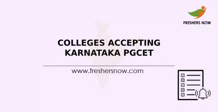 Colleges Accepting Karnataka PGCET