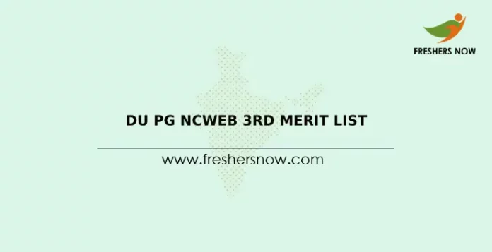 DU PG NCWEB 3rd Merit List