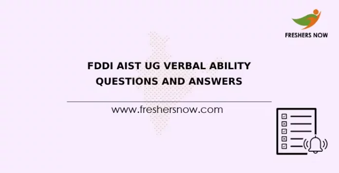 FDDI AIST UG Verbal Ability Questions and Answers