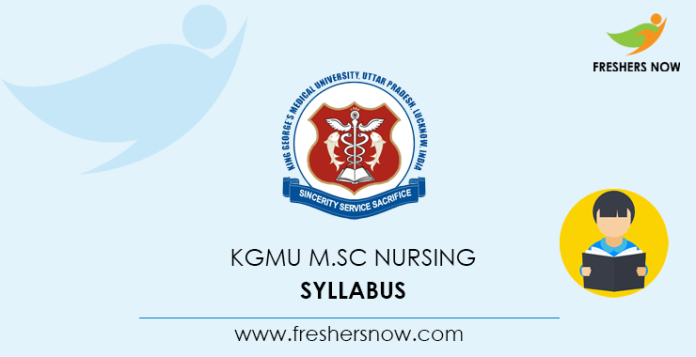 KGMU M.Sc Nursing Entrance Exam Syllabus