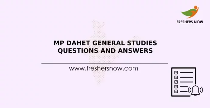 MP DAHET General Studies Questions and Answers