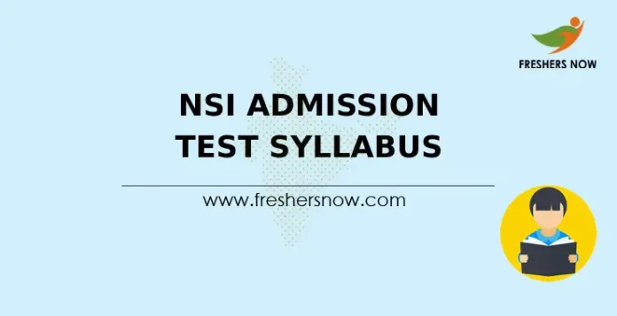 NSI Admission Test Syllabus