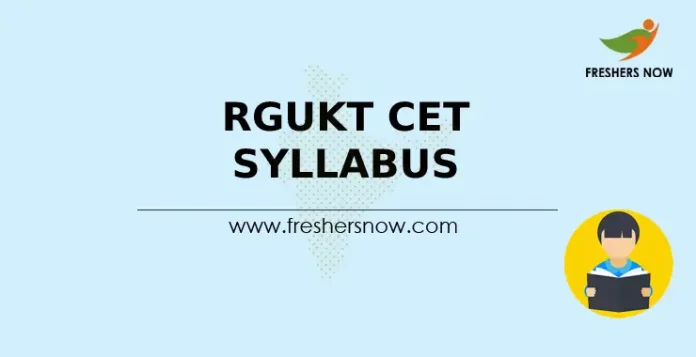 RGUKT CET Syllabus