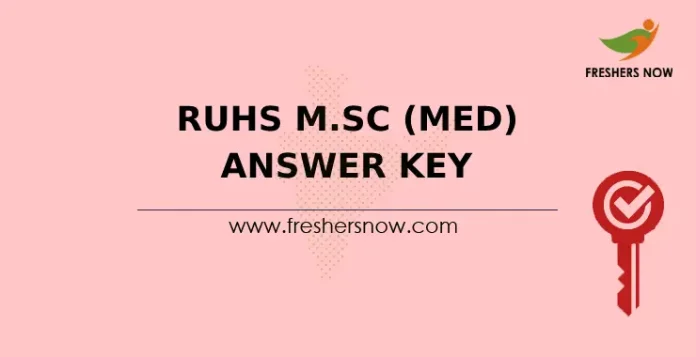 RUHS M.Sc (Med) Answer Key