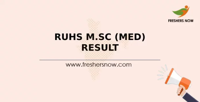 RUHS M.Sc (Med) Result