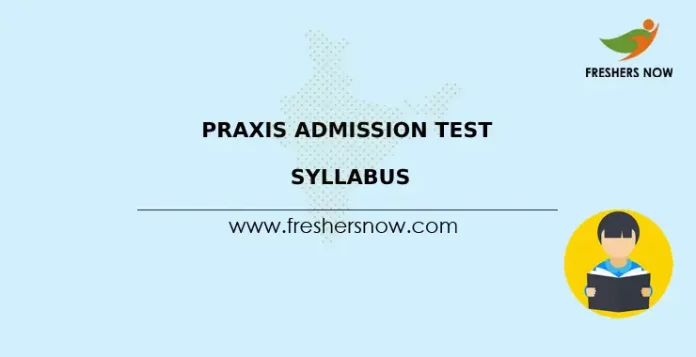 Praxis Admission Test Syllabus