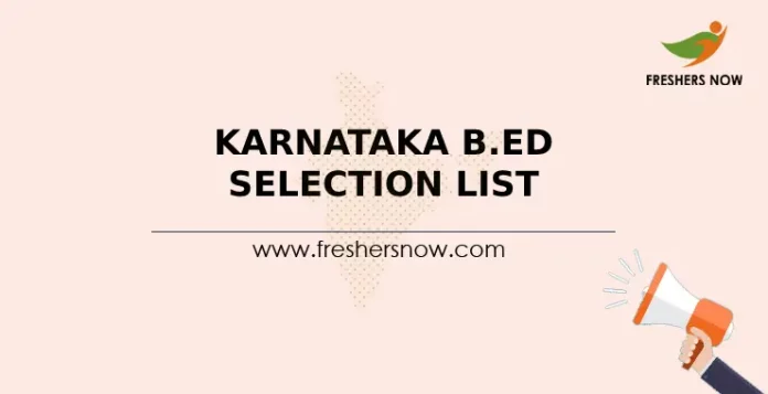 Karnataka B.Ed Selection List