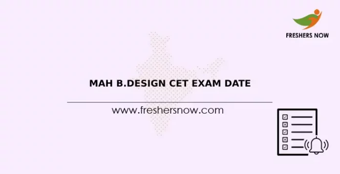 MAH B.Design CET Exam Date