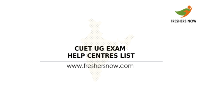 CUET UG Exam Help Centres List