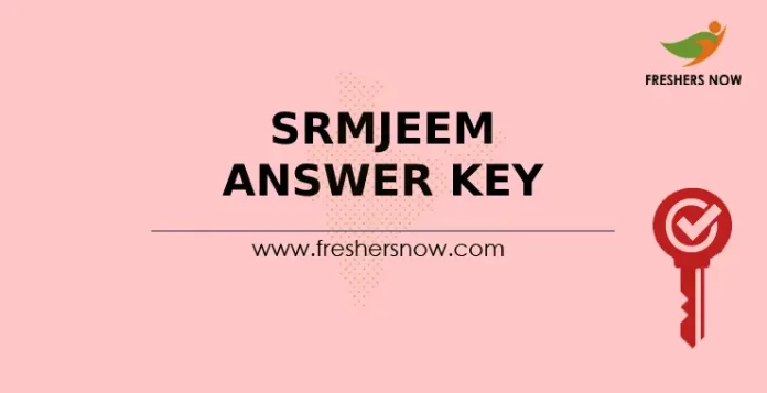 SRMJEEM Answer key