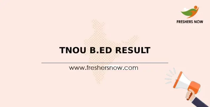 TNOU B.Ed Result