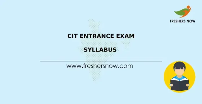 CIT Entrance Exam Syllabus