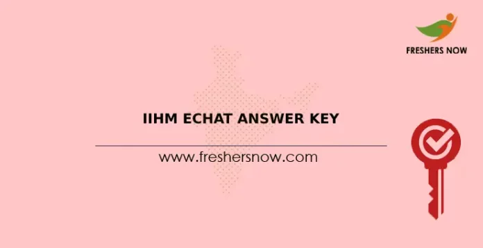 IIHM eCHAT Answer Key