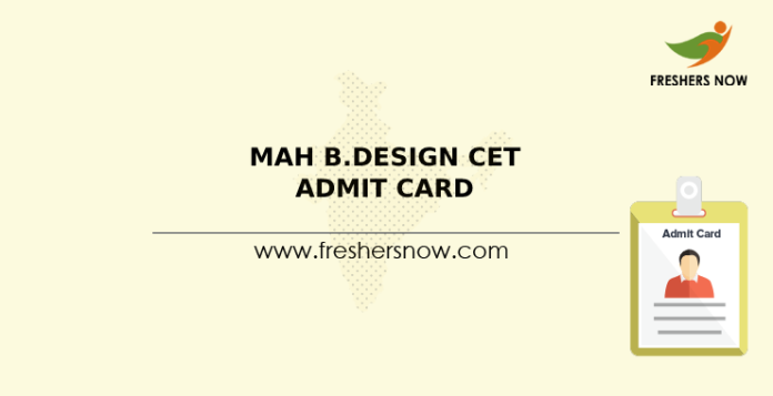 MAH B.Design CET Admit Card