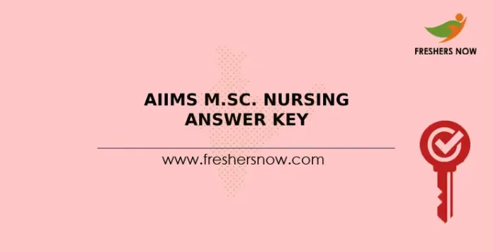 AIIMS M.Sc. Nursing Answer Key