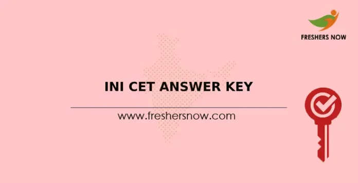 INI CET Answer Key