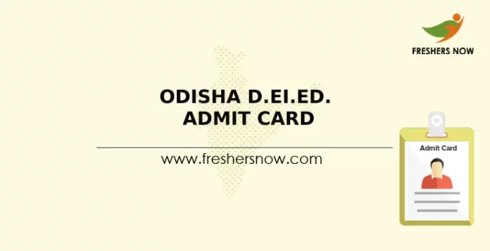 Odisha D.El.Ed. Admit Card