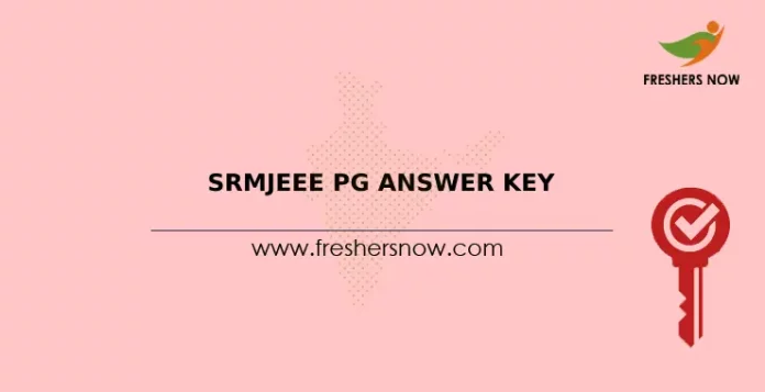 SRMJEEE PG Answer Key