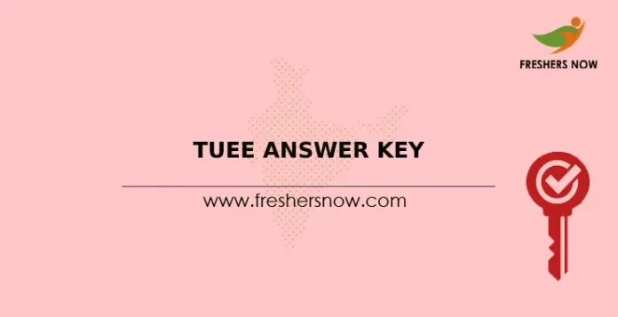 TUEE Answer Key