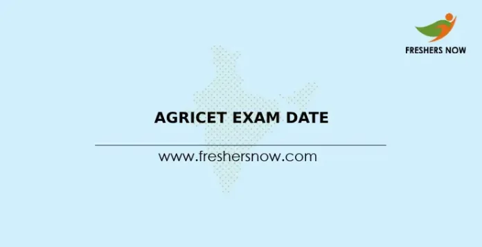 AGRICET Exam Date