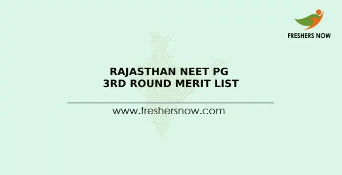 Rajasthan NEET PG 3rd Round Merit List