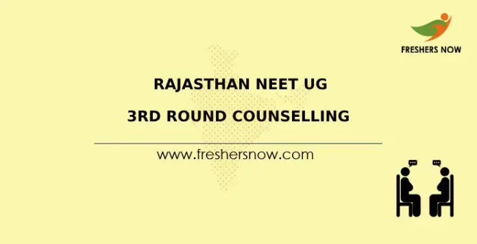 Rajasthan NEET UG 3rd Round Counselling