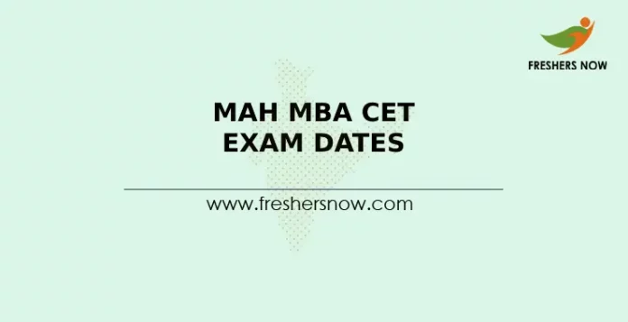 MAH MBA CET Exam Dates