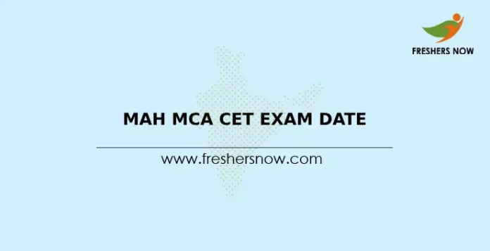 MAH MCA CET Exam Date