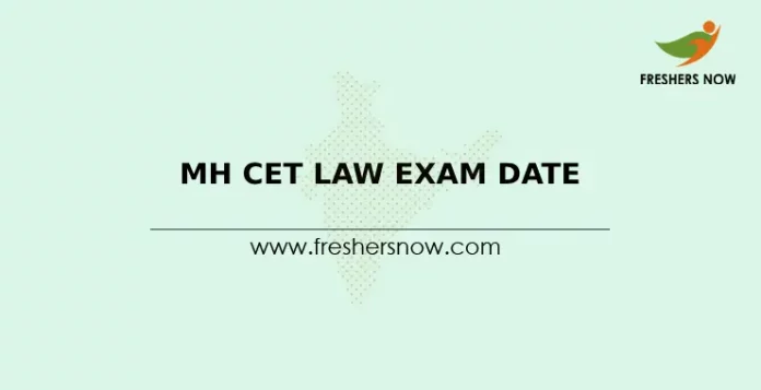 MH CET Law Exam Date